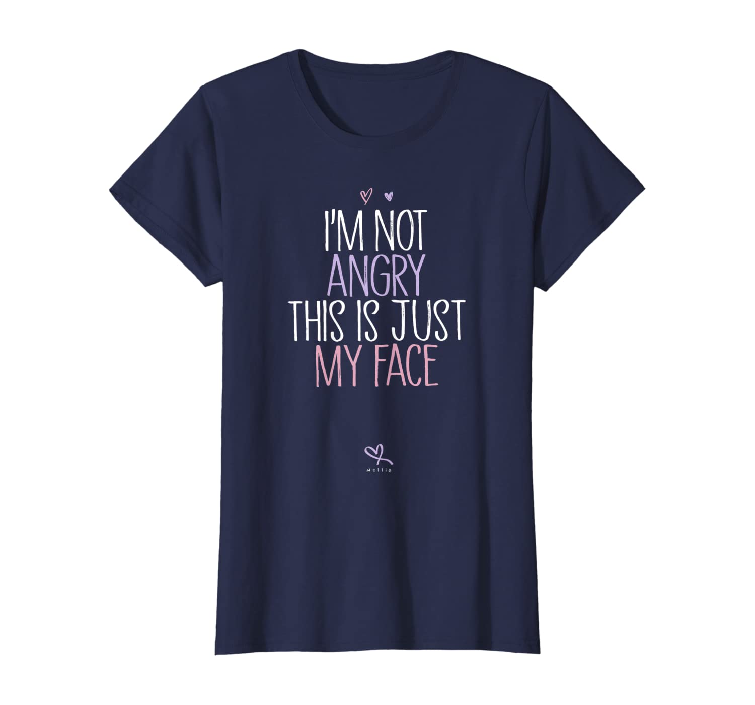 Womens Angry Shirt Girls Gift - I&#039;m not angry this is just my face