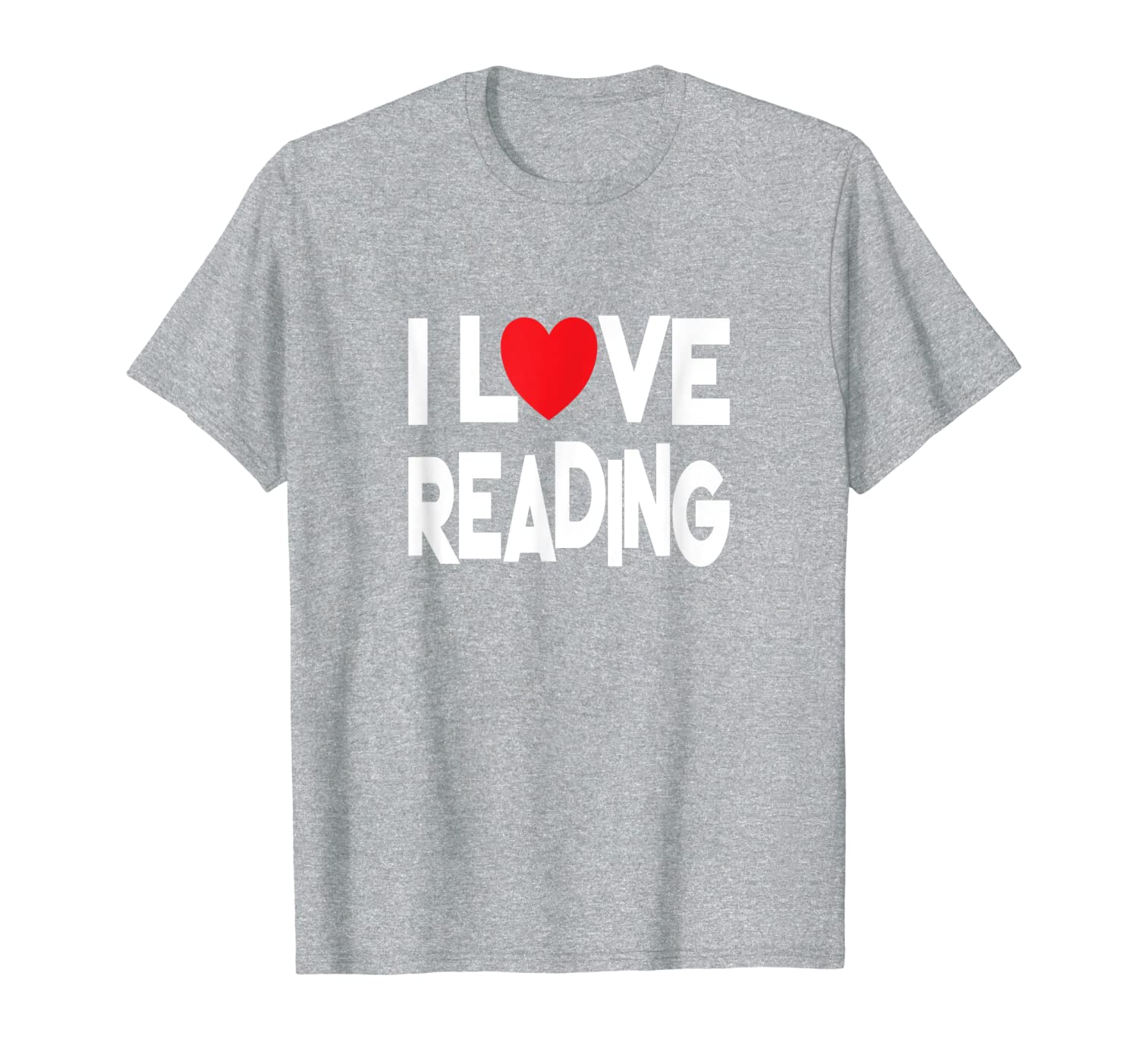I Love Reading Quote Teacher Student Gift Book Reader T-Shirt
