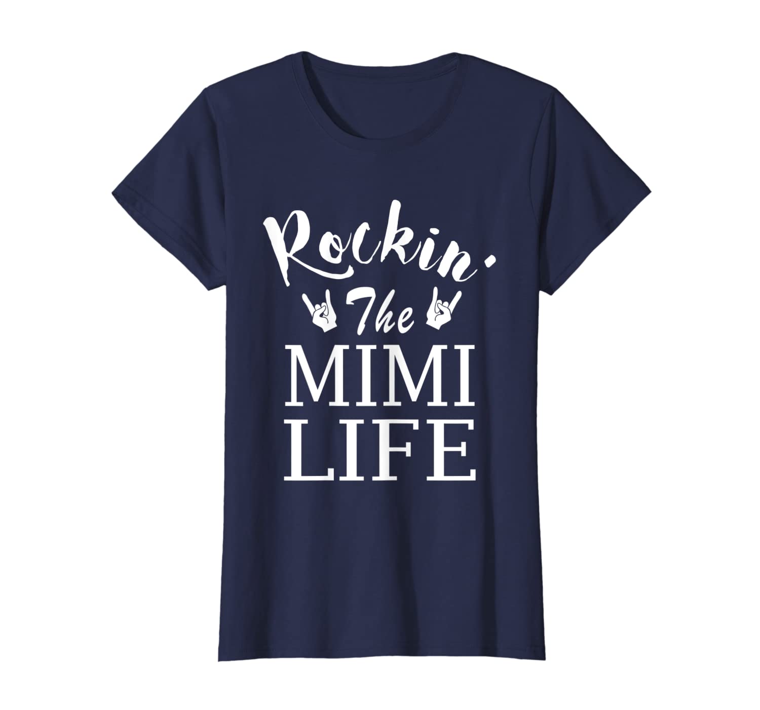 Womens Rockin&#039; The Mimi Life Family Member Funny Gift Tshirt