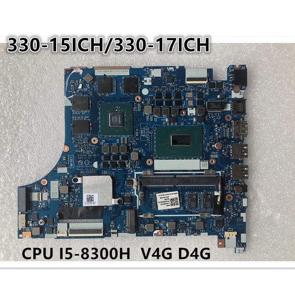 Original laptop Lenovo Ideapad 330-15ICH- 330-17ICH Motherboard NM-B671 CPU I5-8300H V4G D4G GTX1050 FRU 5B20R46729 5B20R46737