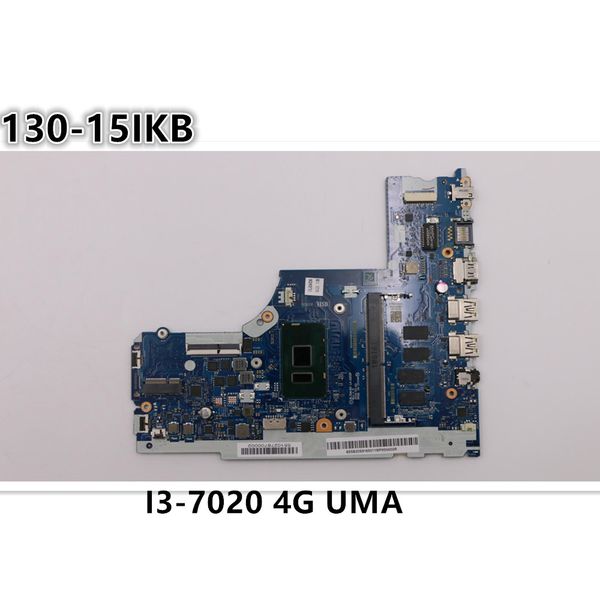 Original laptop Lenovo Ideapad 130-15IKB Motherboard LA-G202P CPU I3-7020U UMA 4G FRU 5B20S91650 5B20R34422 5B20R34433