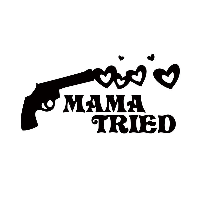 New Style For Mama Tried Gun Car Styling Decal Vinyl Sticker Jdm Car Window Accessories Graphics
