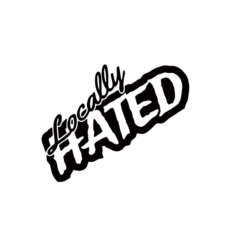 2017 Hot Sale Cool Graphics Locally Hated Decal Vinyl Vinyl Window Car Stickers Car Stying Jdm
