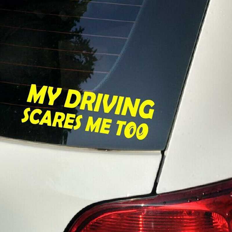 CAR Reflective Rear Safety Warning Stickers my driving scares me too Decals