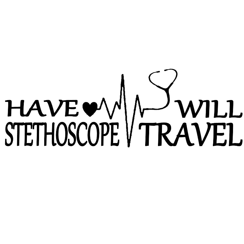 13.2*4.4cm Have Stethoscope Will Travel Sticker Decal nurse nursing Car Accessories Motorcycle Helmet Car Styling