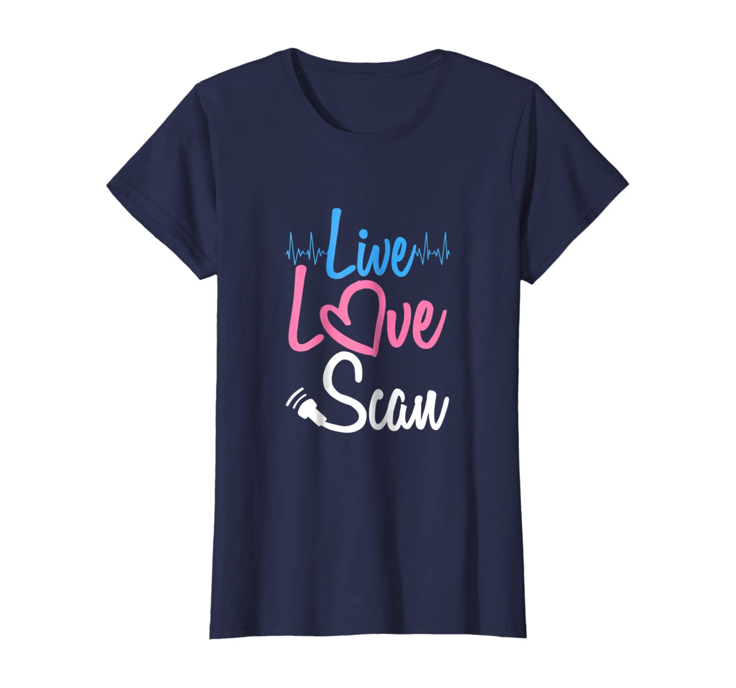 Womens Ultrasound tech shirt Sonographer shirt Live Love Scan gift