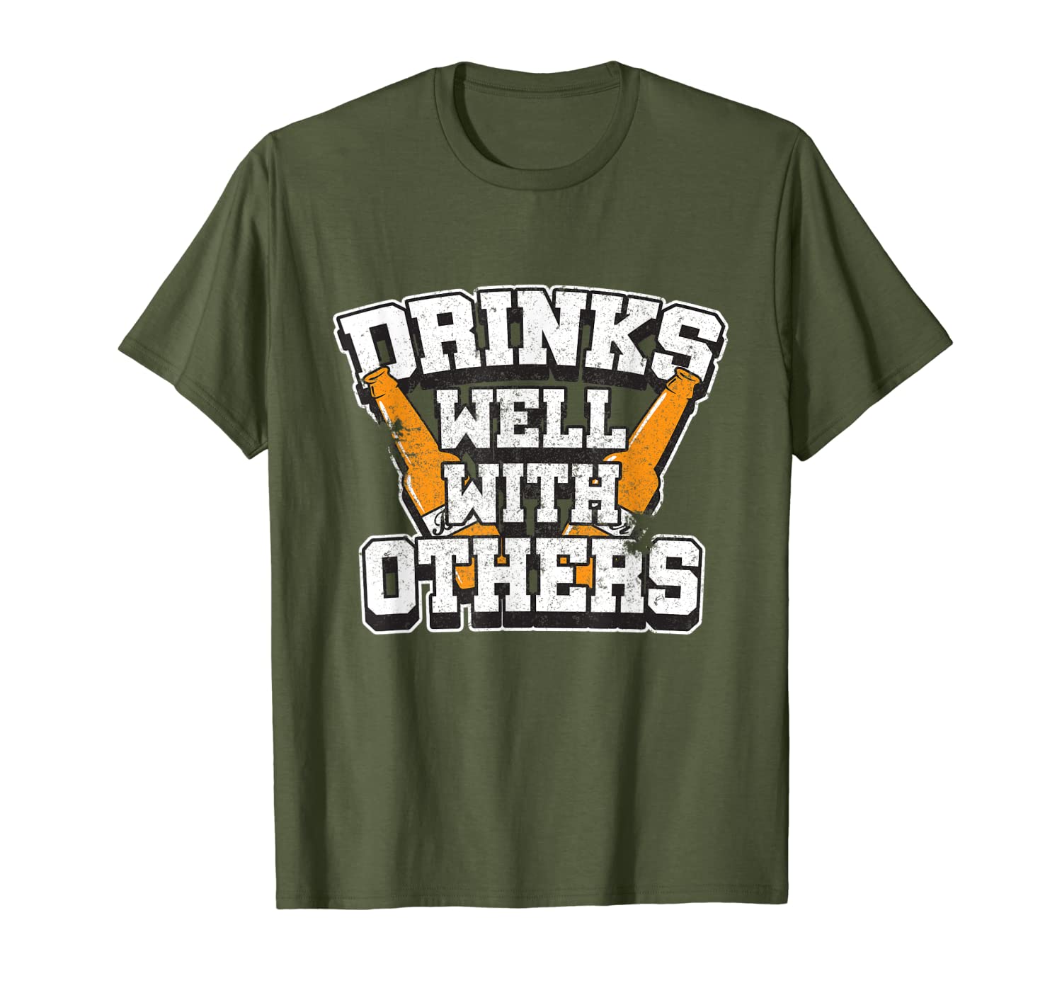 Drinks Well With Others Funny Beer T-Shirt