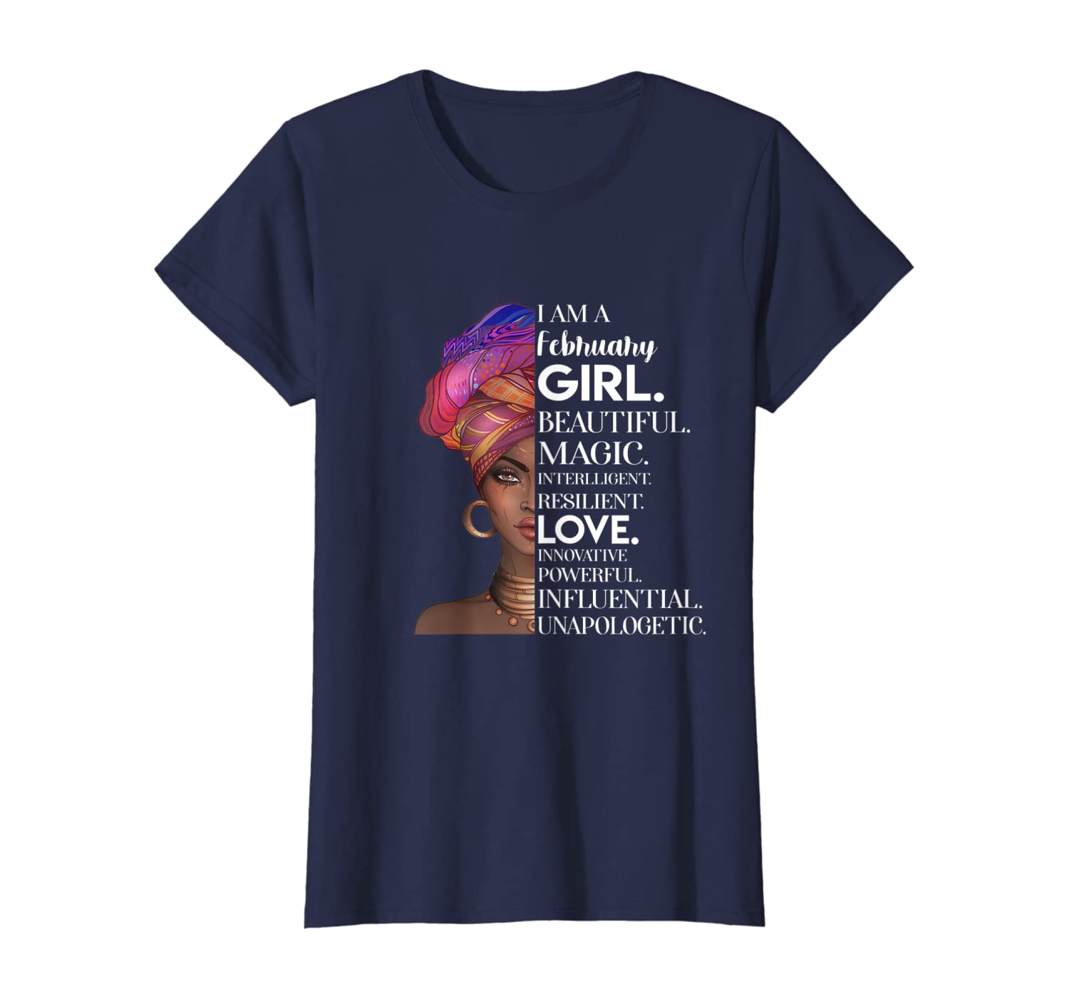 Womens I am a February Girl Beautiful Zodiac Birthday gifts T-Shirt