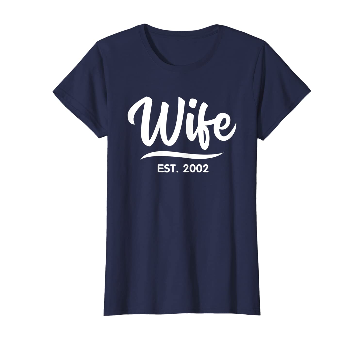 Womens Wife Est 2002 Shirt - 17th Wedding Anniversary Gift For Her
