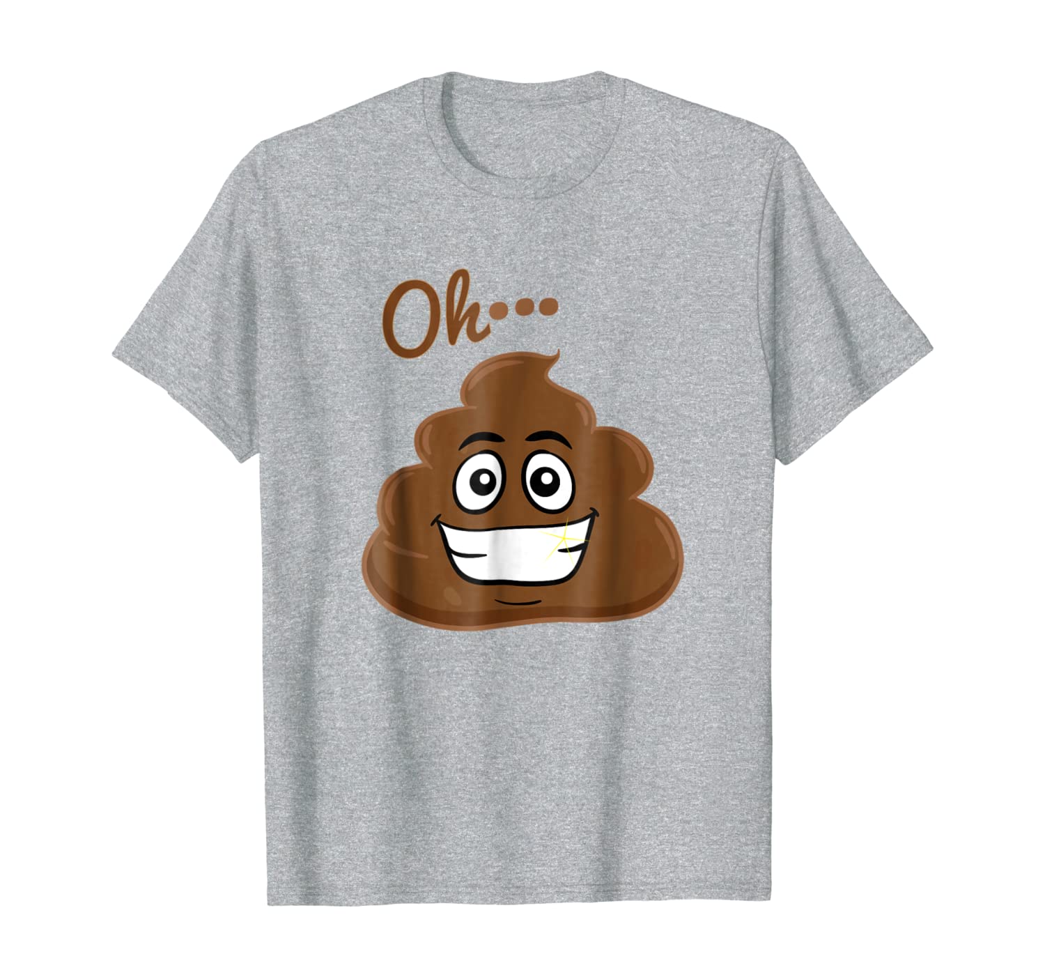 OH Poop Funny T shirt Poo Smell Potty Humor I Pooped Today