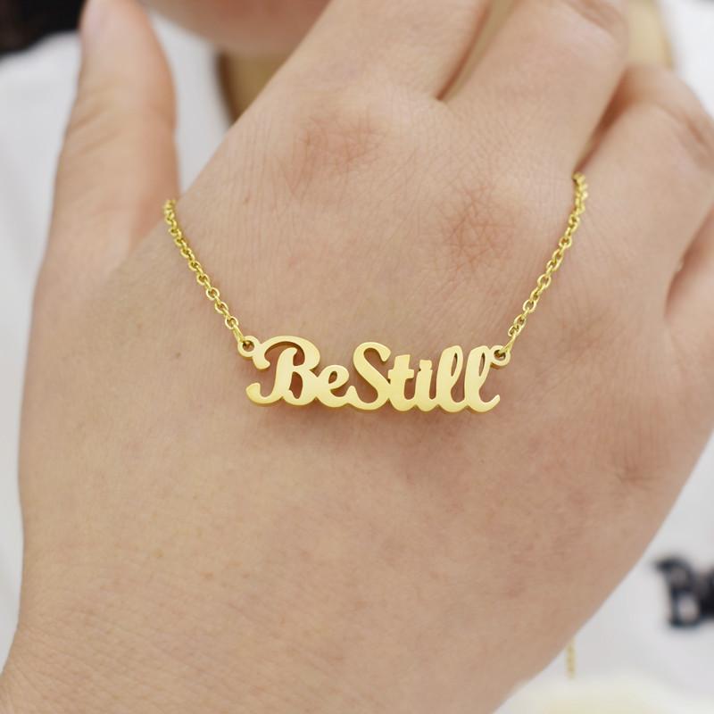 Cursive Be Still Necklace For Women Friend Birthday Gift Gold Statement Stainless Steel Jewelry Choker Chain Chains