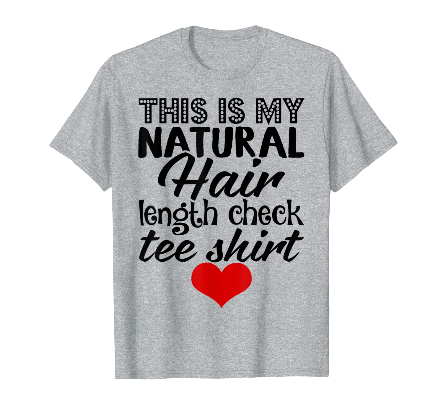 Natural Hair Shirt for Black Women Length Check Beauty T-Shirt