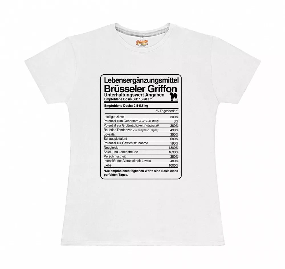 T-Shirt Womens dose Brussels Griffon Life Supplements by siviwonder