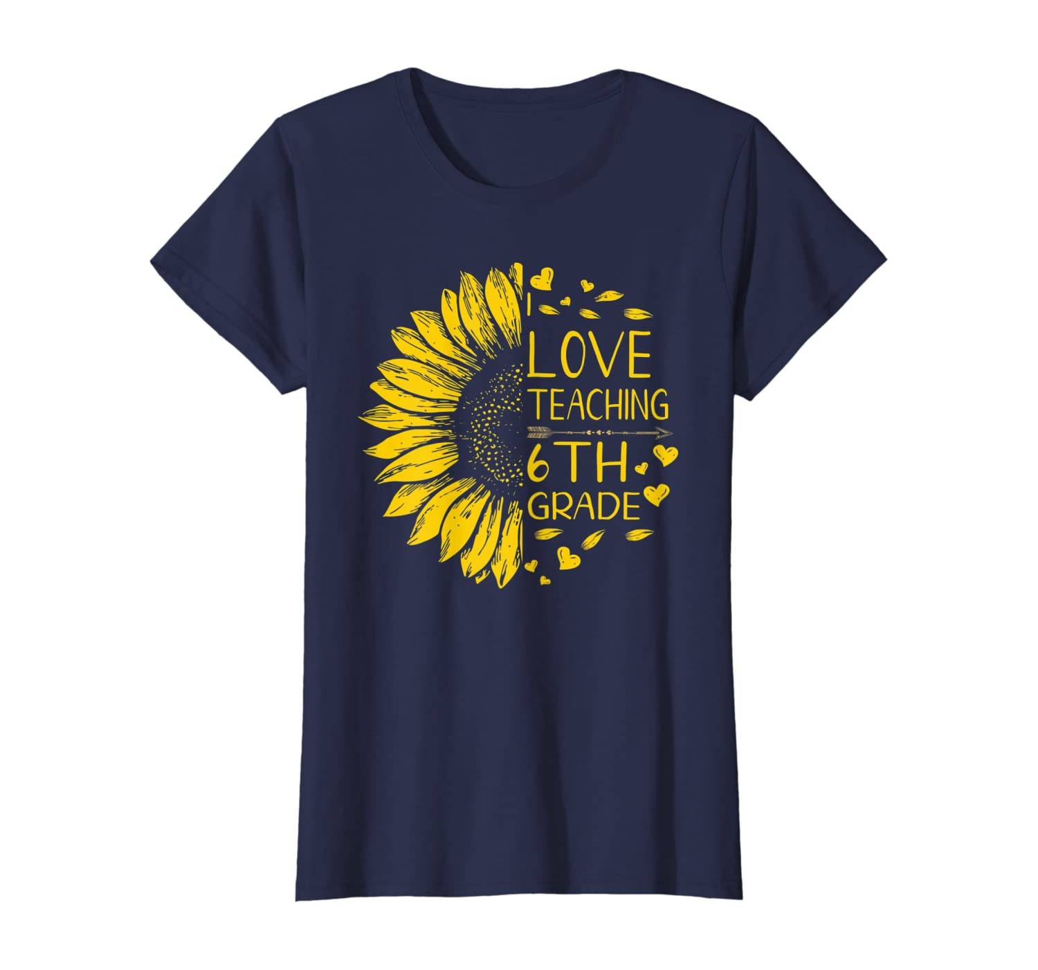 Womens I Love Teaching 6th Grade Sunflower Lover Teacher Shirt Gift