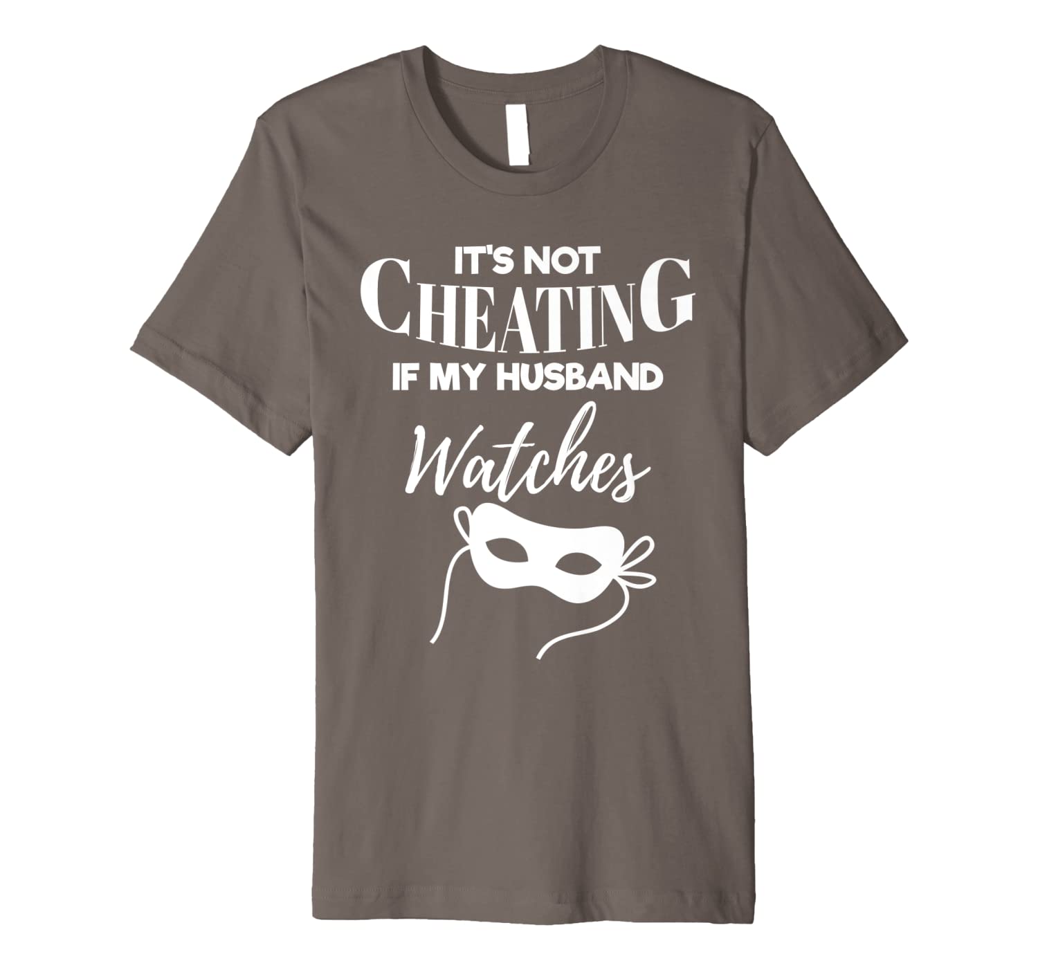 Threesome Swinger Gift Hotwife Not Cheating Husband Watches Premium T-Shirt