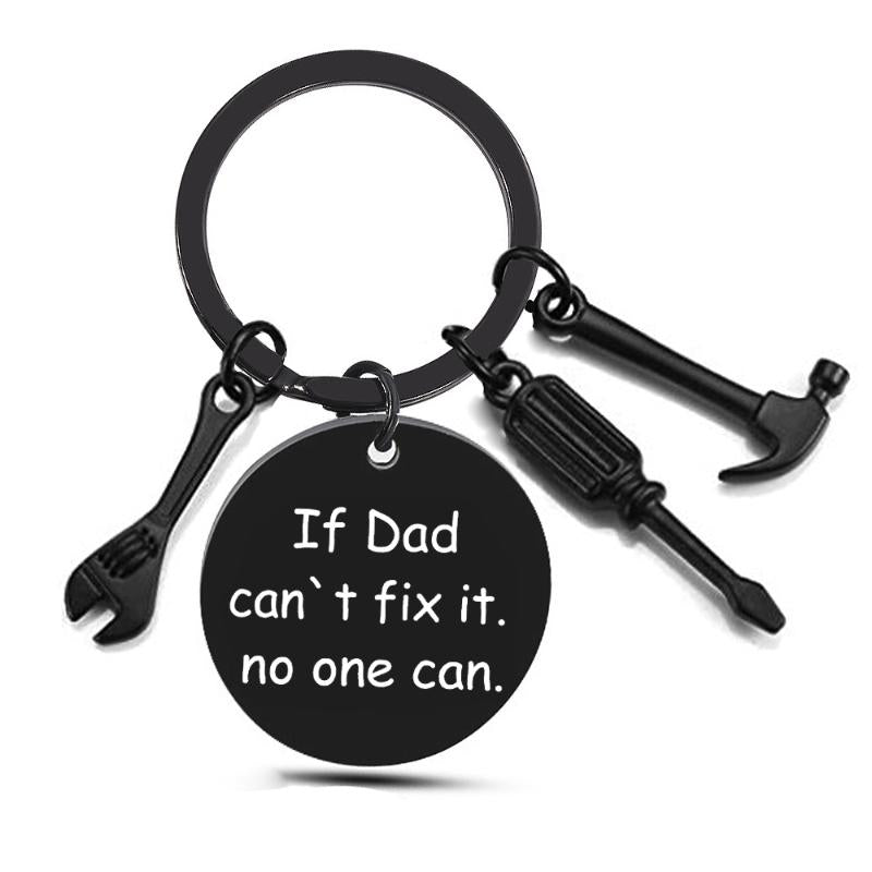 Keychains Trendy Father&#039;s Day Keychain If Dad Can`t Fix It Stainless Steel Hammer Screwdriver Wrench Tool Creative Gifts For Papa