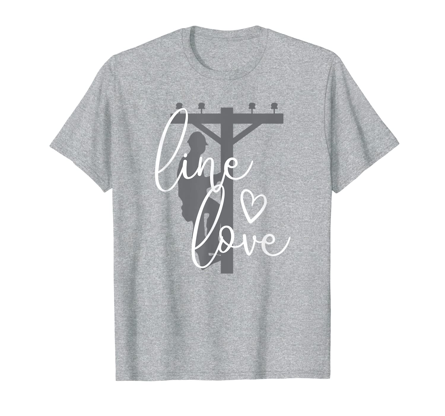 Line Love - Electrical Lineman&#039;s Wife or Girlfriend T-Shirt