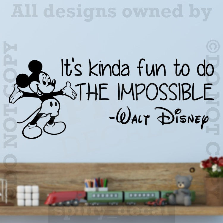Disney Mickey It's Kind Of Fun To Do Impossibe Wall Quote Vinyl Wall Decal