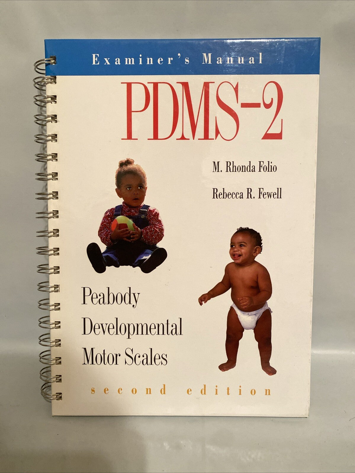 Peabody Developmental Motor Scales-2 PDMS-2 Binder Book Examiners Manual Folio
