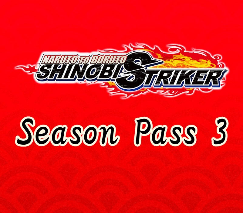 NARUTO TO BORUTO: Shinobi Striker - Season Pass 3 US XBOX One CD Key